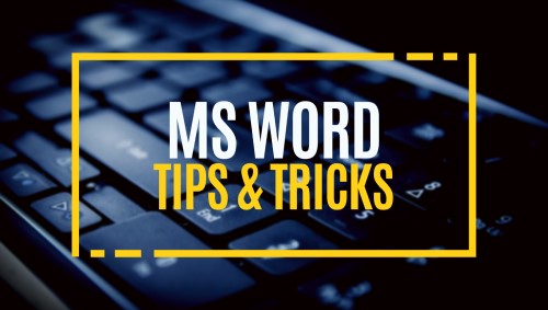 MS Word Tips